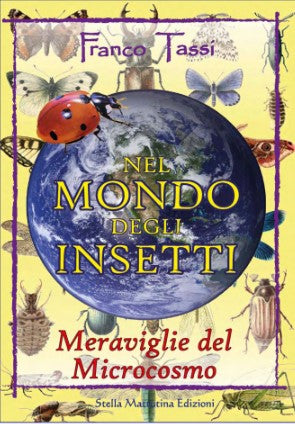 NEL MONDO DEGLI INSETTI