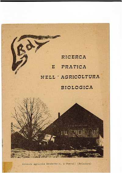 RICERCA E PRATICA NELL'AGRICOLTURA BIOLOGICA