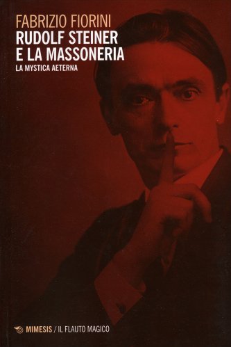 Rudolf Steiner e la Massoneria