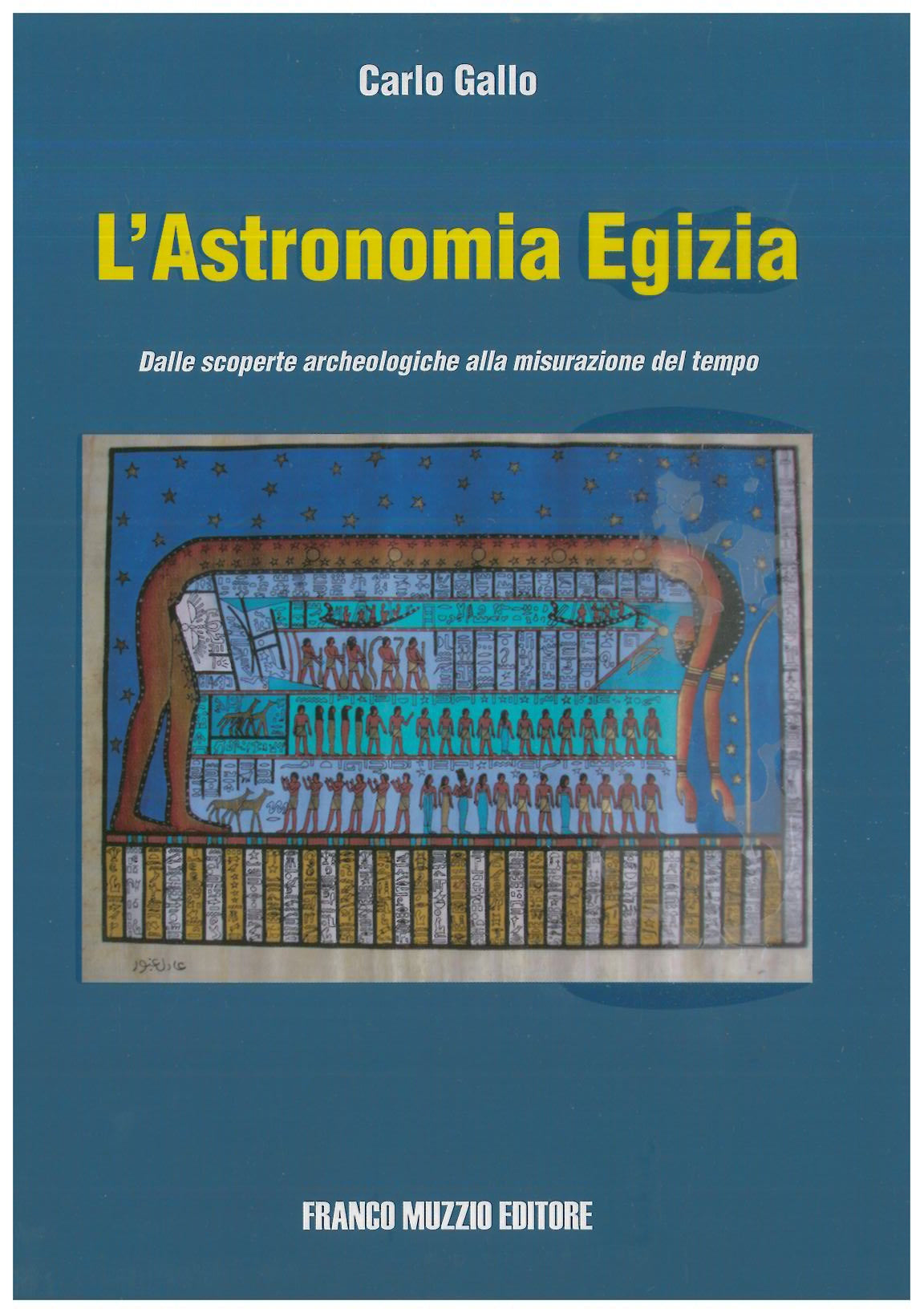 L'astronomia egizia - Gallo C.
