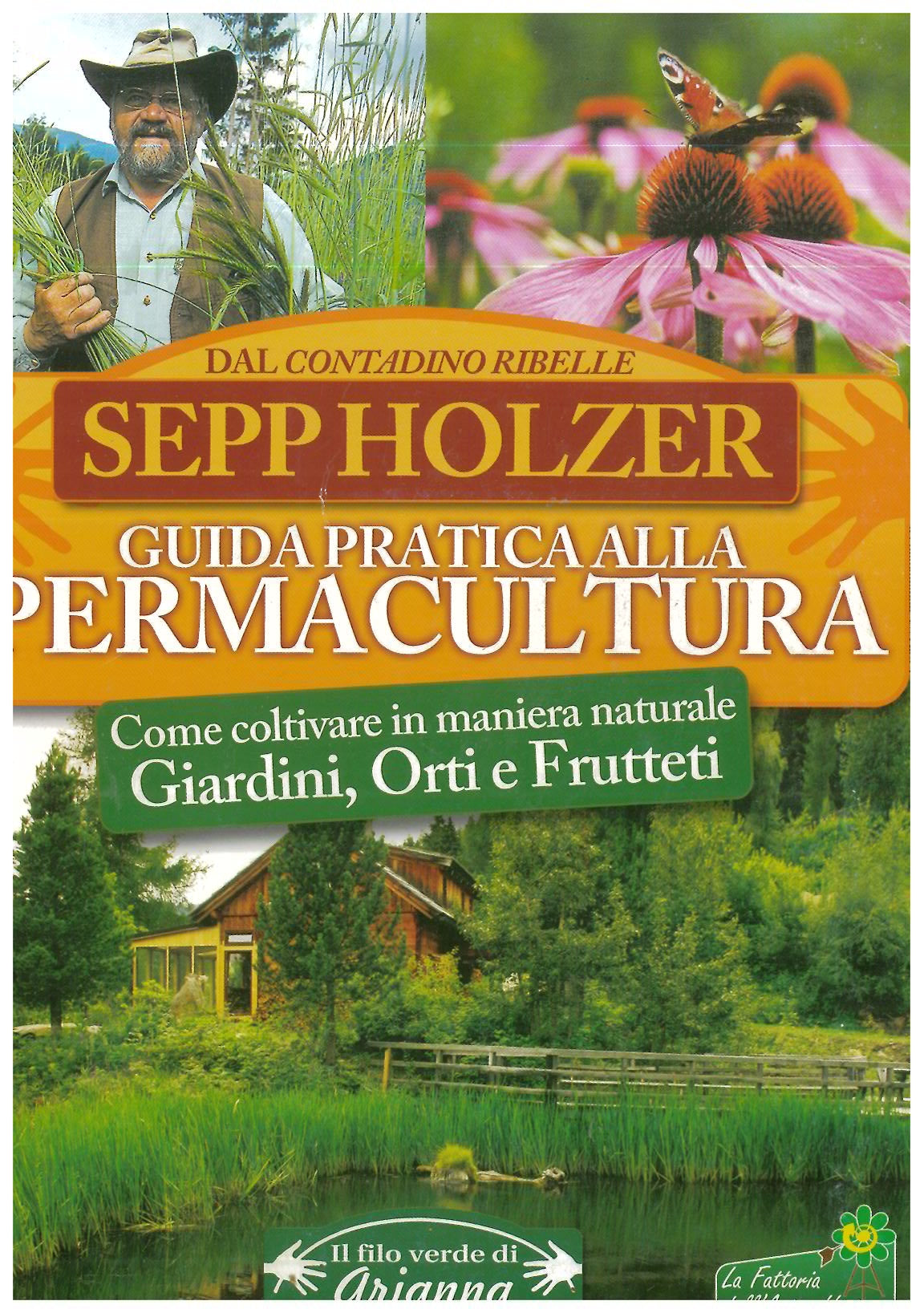 Guida pratica alla permacultura - Holzer S. 