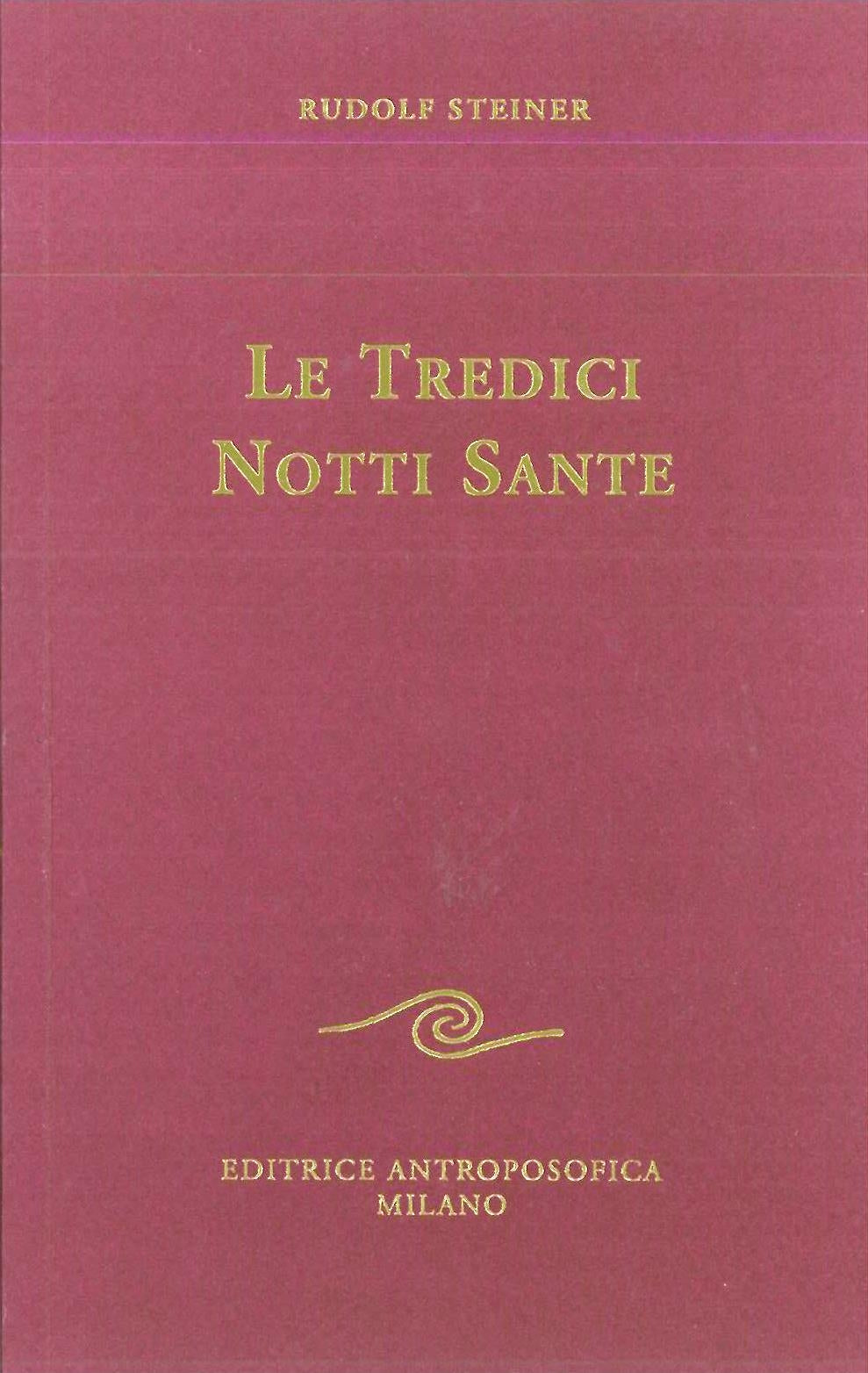 Le tredici notti sante - Rudolf Steiner