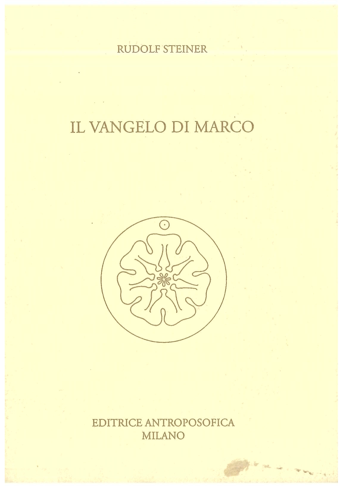 Il Vangelo di Marco - Rudolf Steiner