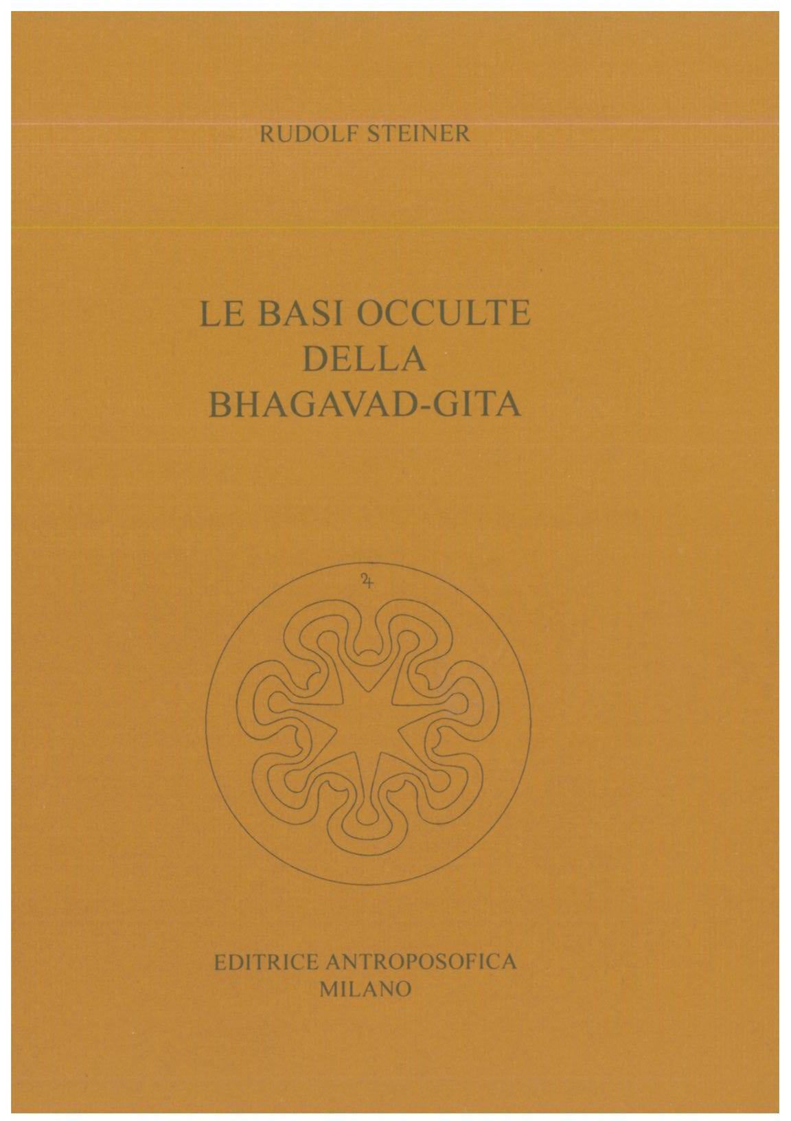 Le basi occulte della Bhagavad-Gita - Rudolf Steiner