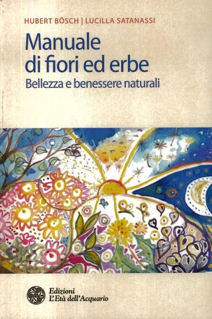 MANUALE DI FIORI ED ERBE