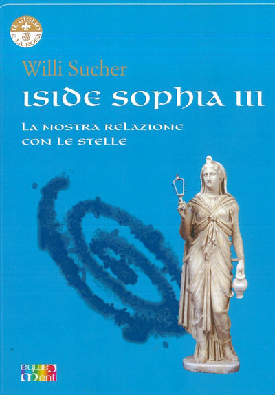 ISIDE SOPHIA III la nostra relazione con le stelle