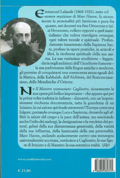 IL MAESTRO SCONOSCIUTO CAGLIOSTRO studio storico e critico sull' Alta Magia