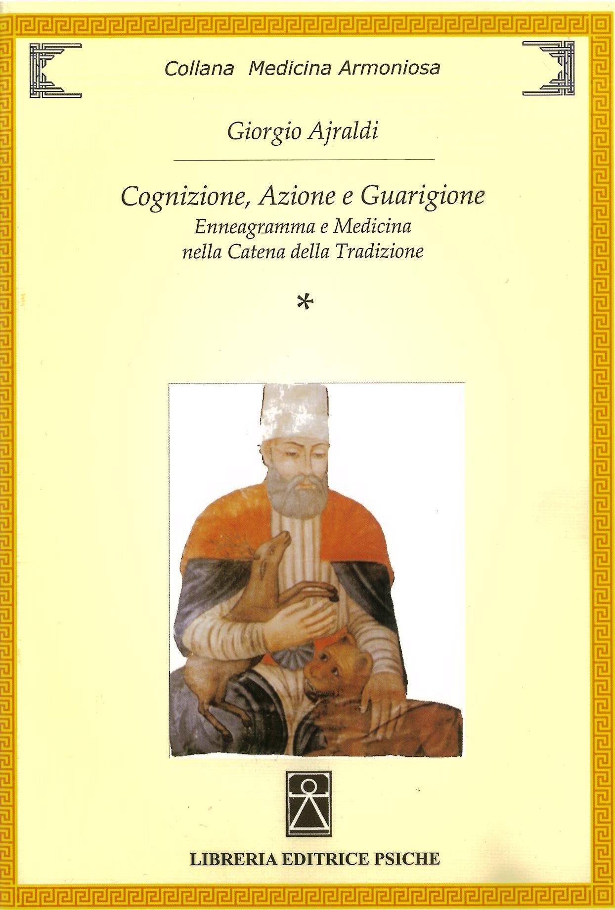 COGNIZIONE, AZIONE E GUARIGIONE - G. Ajraldi