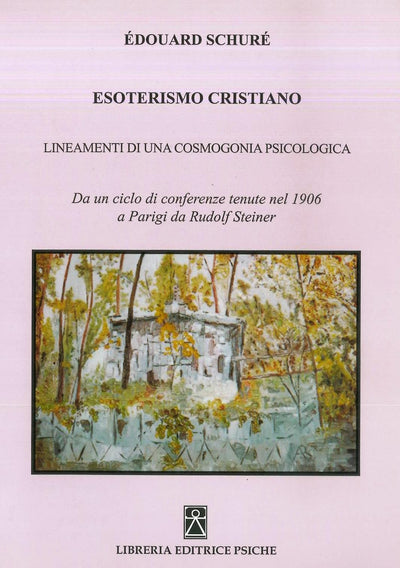 ESOTERISMO CRISTIANO - E. Schure'