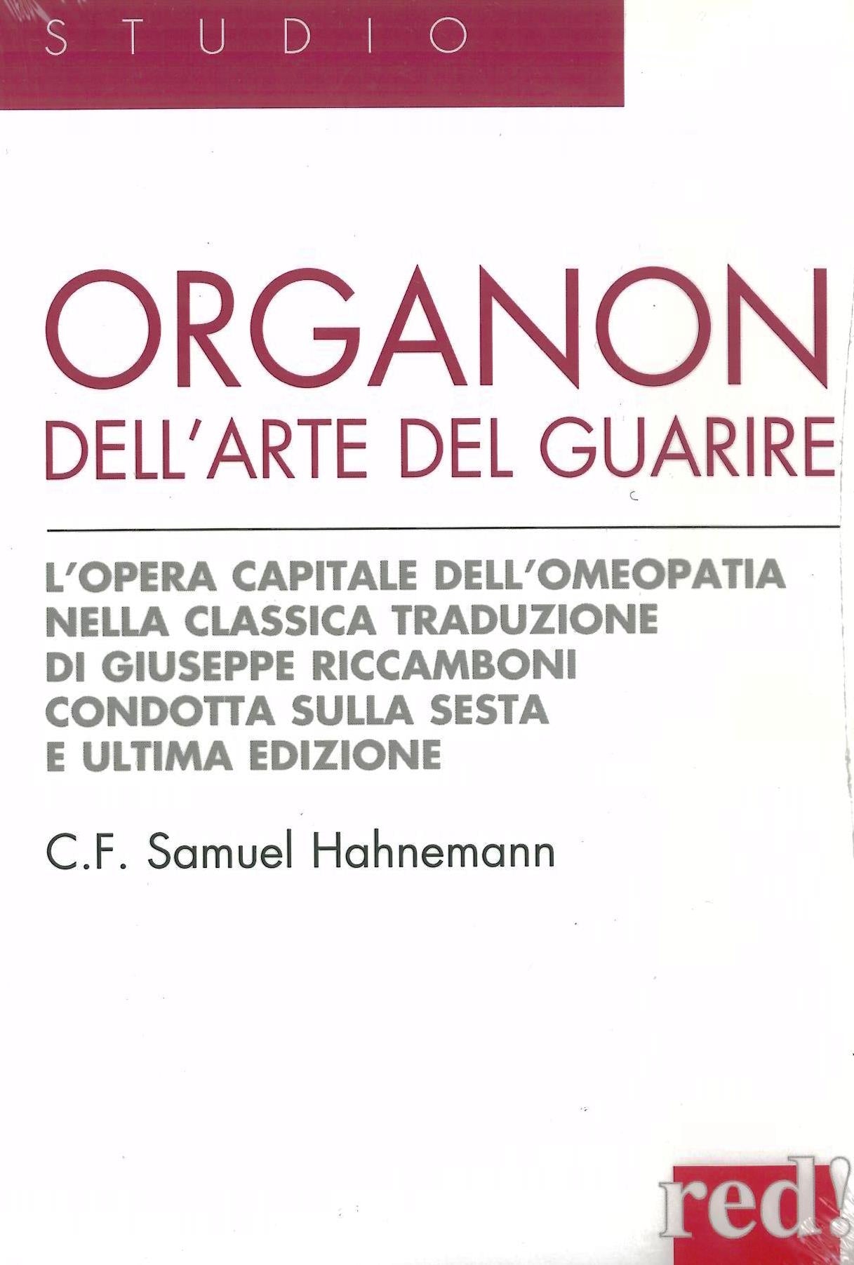 ORGANON DELL' ARTE DEL GUARIRE - C.C. Samuel Hahnemann