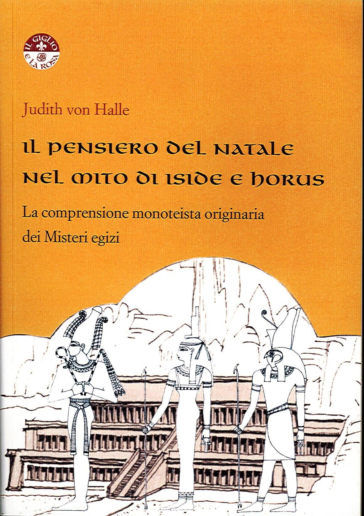 IL PENSIERO DEL NATALE NEL MITO DI ISIDE E HORUS- Judith von Hale