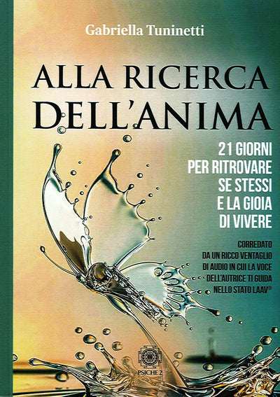 ALLA RICERCA DELL' ANIMA - Gabriella Tuninetti