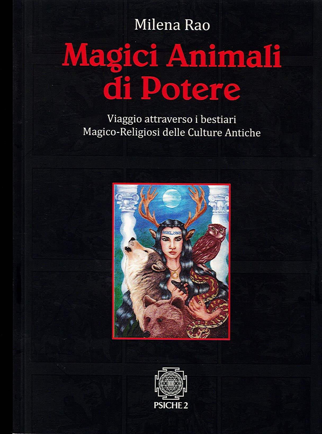 MAGICI ANIMALI DI POTERE - Milena Rao