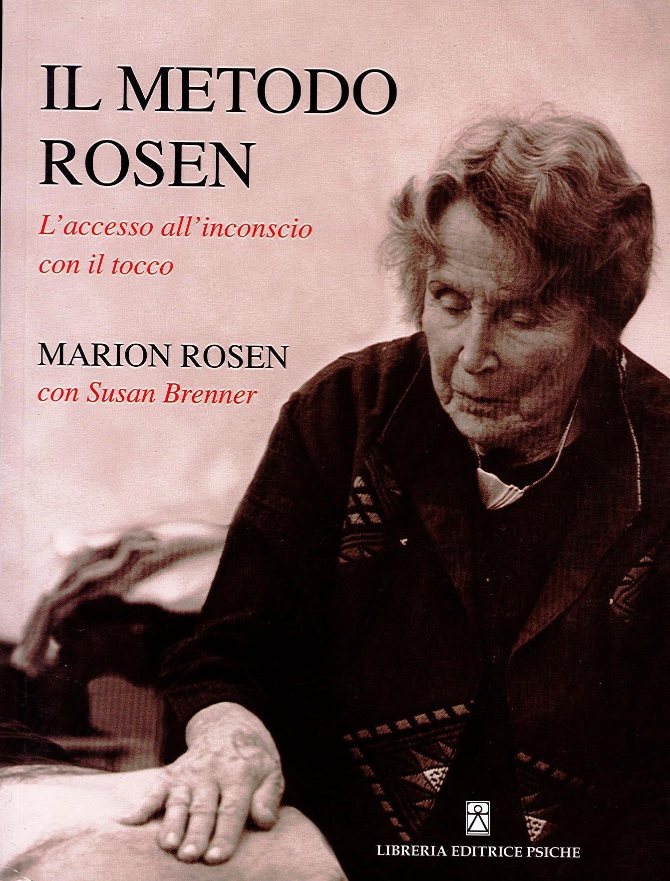 IL METODO ROSEN - Marion Rosen