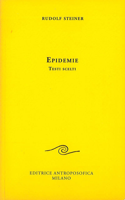 EPIDEMIE - R. Steiner