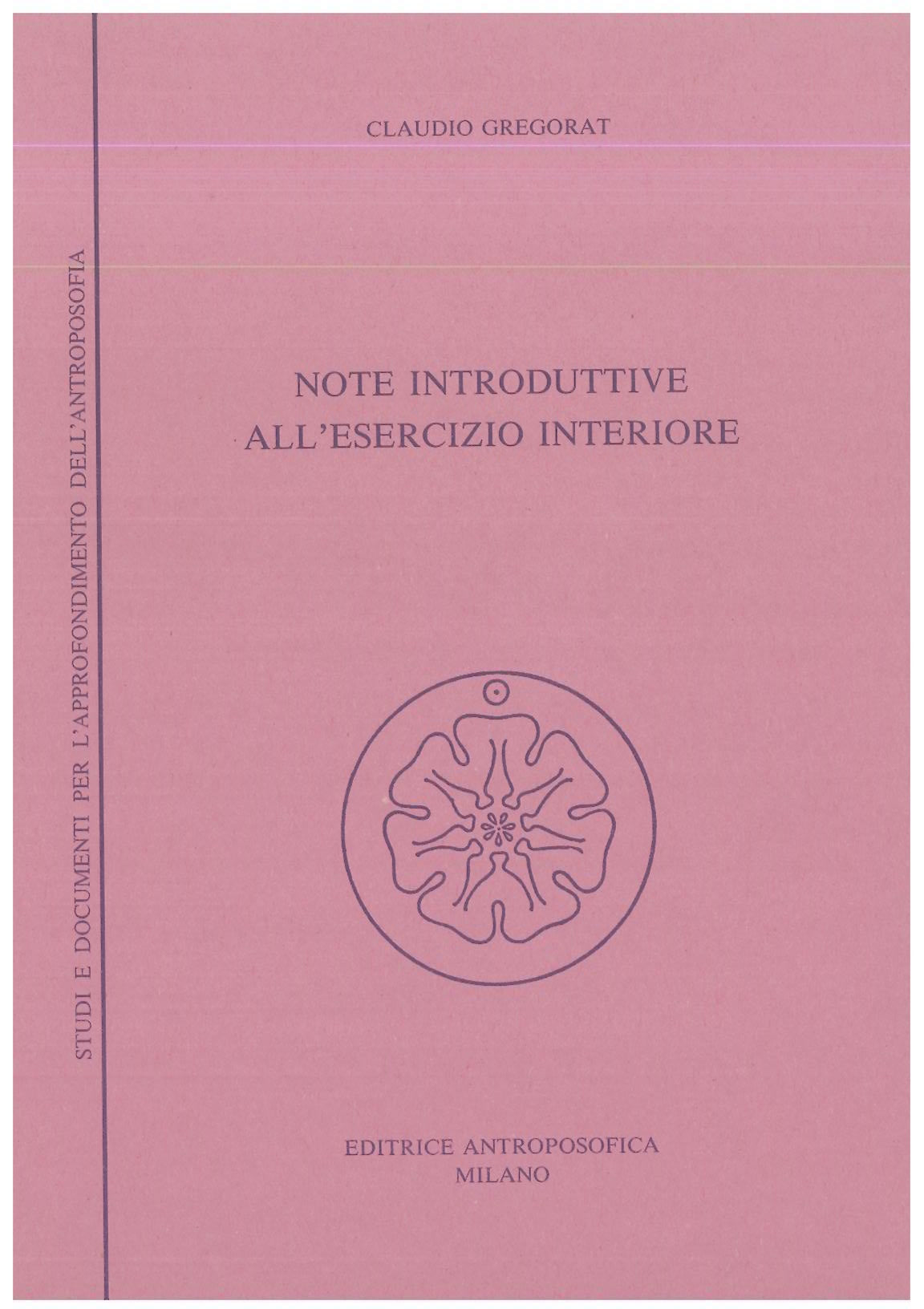 Note introduttive all'esercizio interiore - Gregorat C.