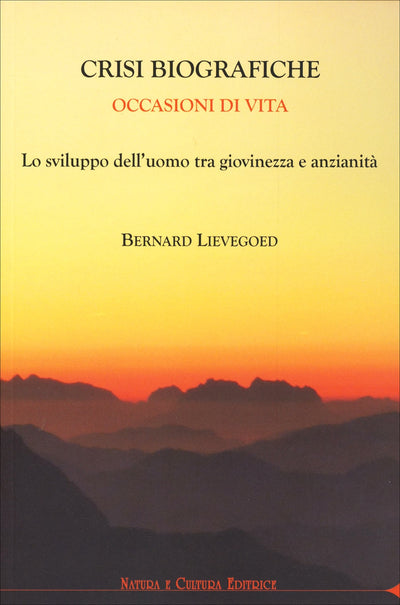 Crisi biografiche - Lievegoed B.