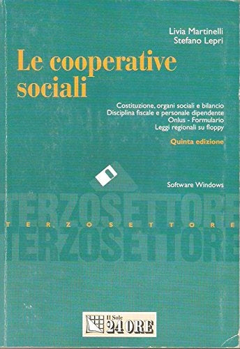 Le cooperazioni sociali - Livia Martinelli, Stefano Lepri