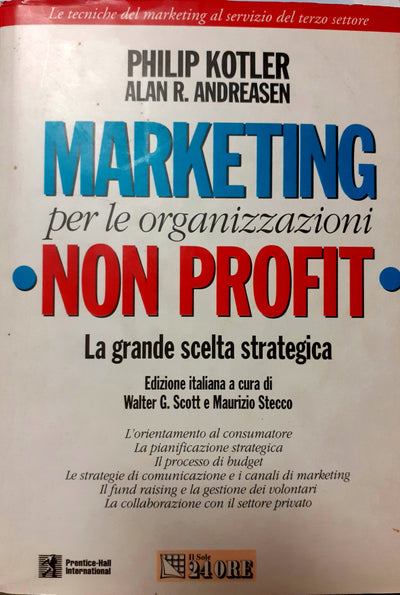 Marketing per le organizzazioni no profit - Philip Kotler, Alan R. Andersen