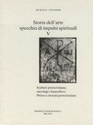 292 - Storia dell'arte, specchio di impulsi spirituali  vol. 5 - Rudolf Steiner