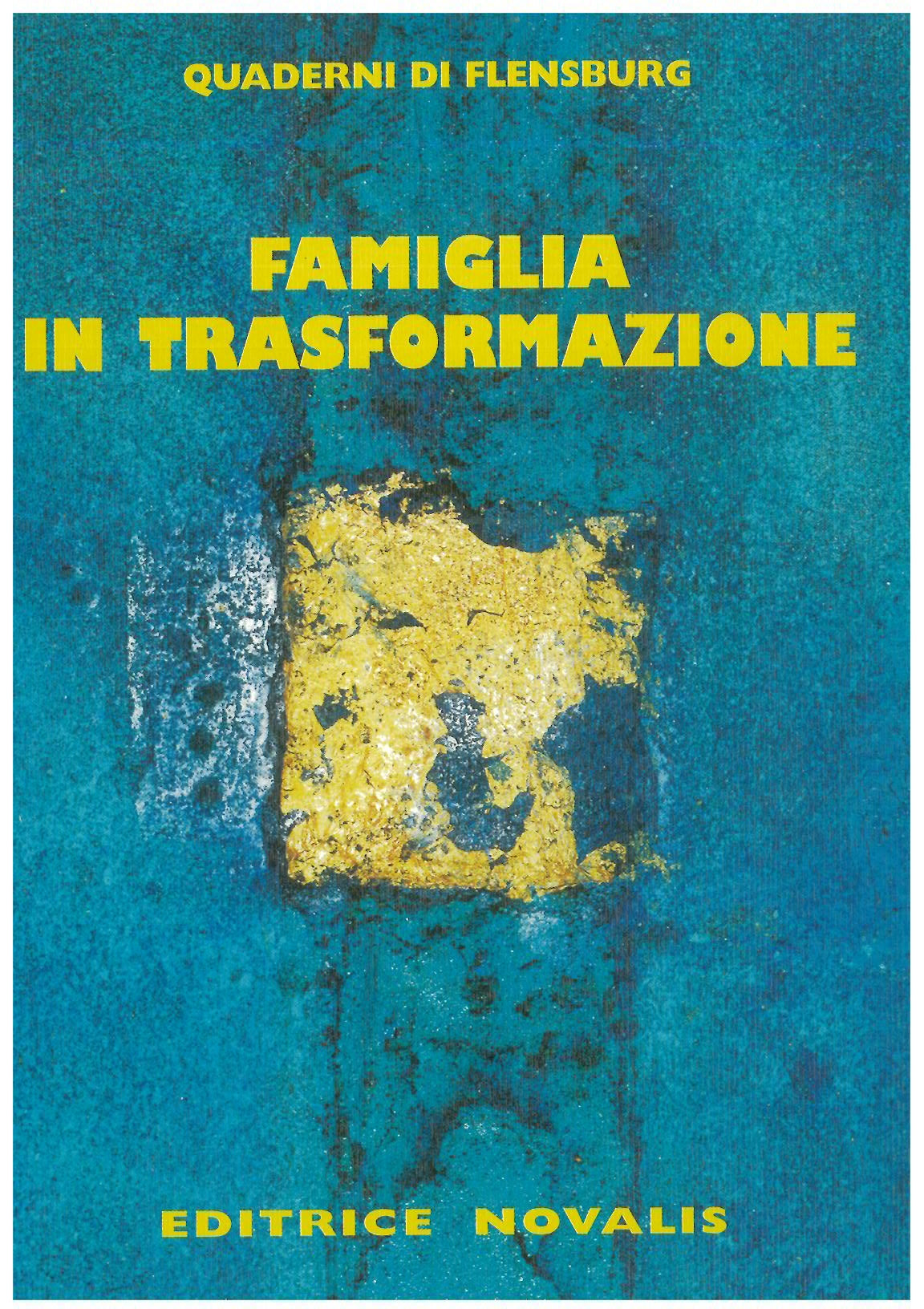 Famiglia in trasformazione - AAVV