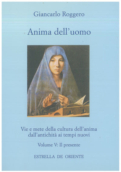 Anima dell'uomo vol. 4, L'età moderna - Roggero G.