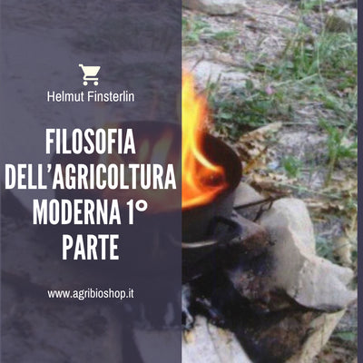 FILOSOFIA DELL’ AGRICOLTURA MODERNA Prima parte  I PREPARATI BIODINAMICI